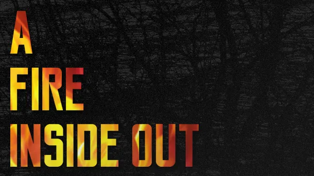 A Fire Inside Out - Dissecting All Hallow's E.P.