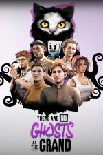 There Are No Ghosts at the Grandcover