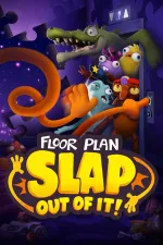 Floor Plan: Slap Out of It!cover