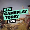 New Gameplay Today
