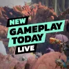 New Gameplay Today