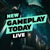 New Gameplay Today